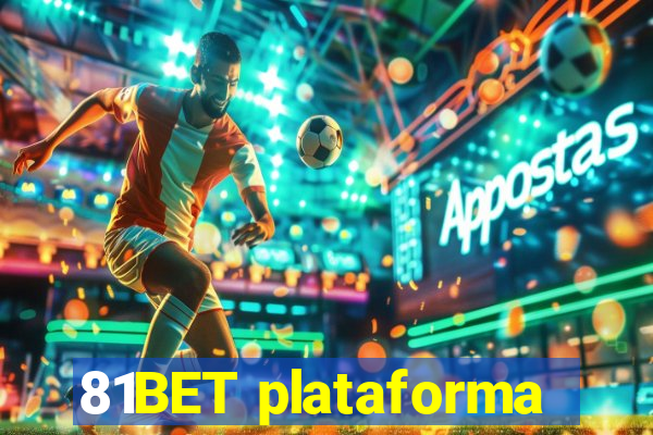 81BET plataforma